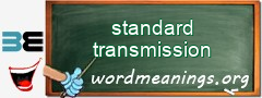 WordMeaning blackboard for standard transmission